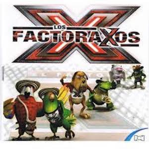 2006 Factor X - Los Factoraxos.jpeg